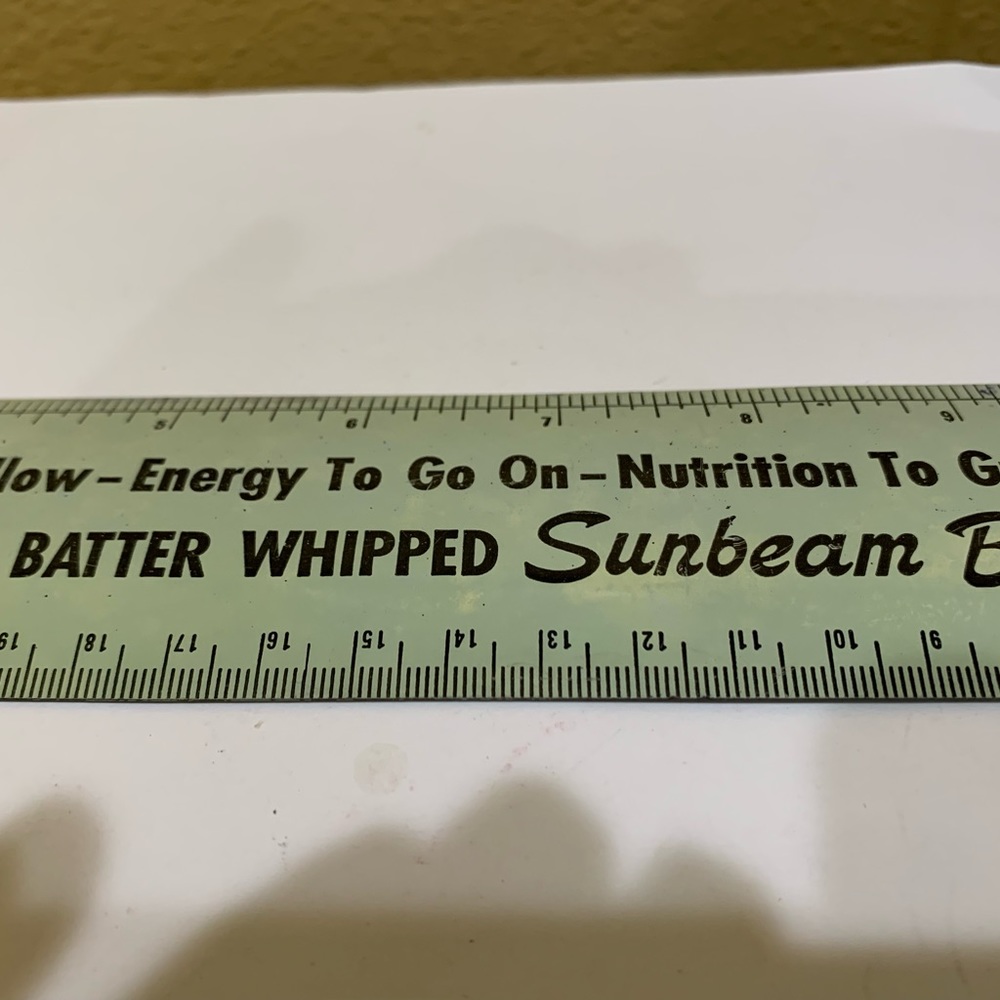 Vintage Sunbeam Batter Whipped Bread Green Metal Ruler “A Good Rule To Grow On”.
